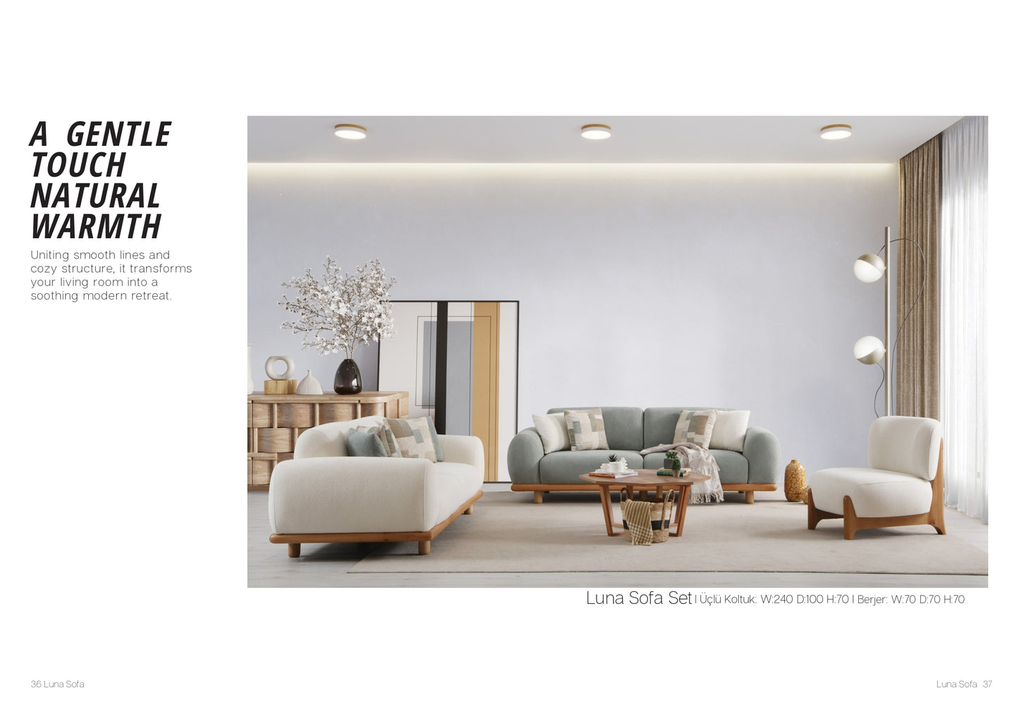 LUNA SOFA SET